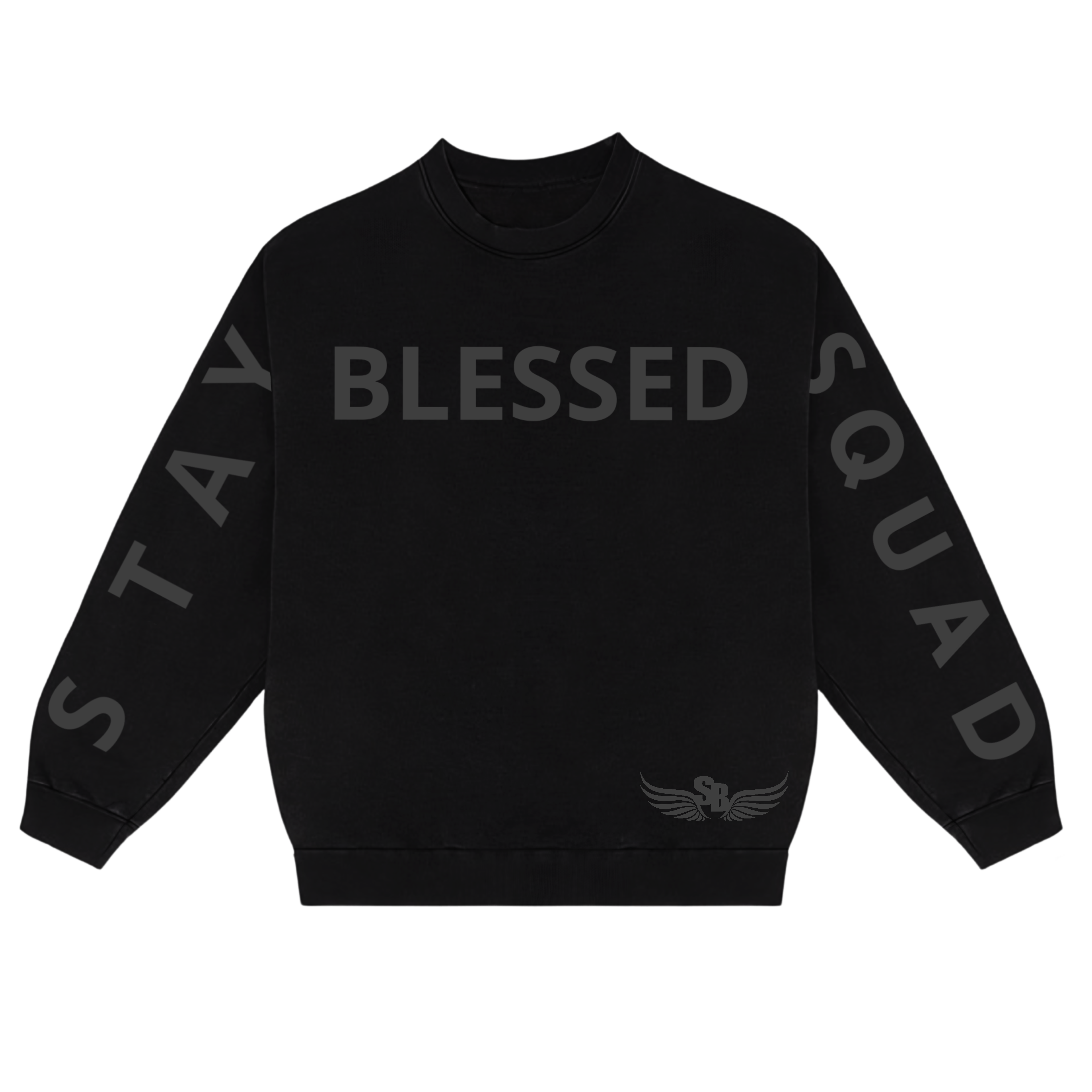 Unisex Stay Blessed Squad Crewneck