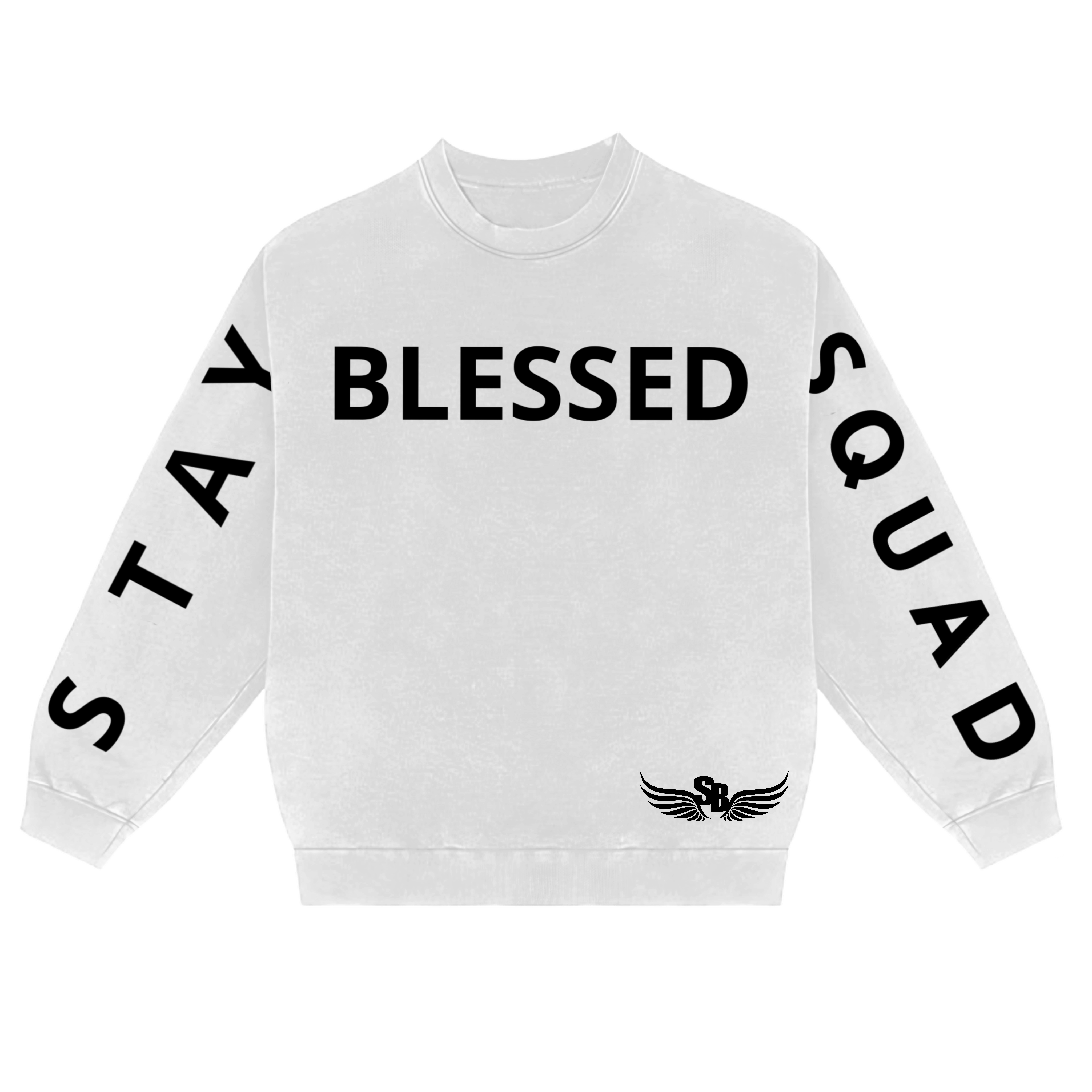 Unisex Stay Blessed Squad Crewneck